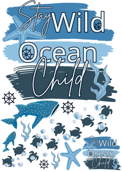 Bügelbild Stay Wild Ocean Child